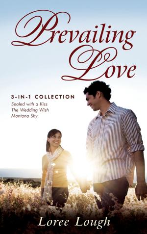 bigCover of the book Prevailing Love (3-in-1 Collection) by 