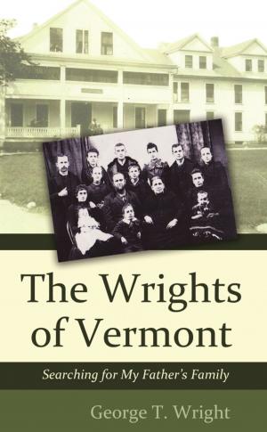 Cover of the book The Wrights of Vermont by Saul H. Rosenthal
