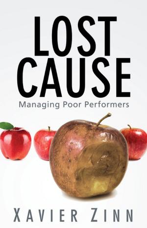 Cover of the book Lost Cause: Managing Poor Performers by Charles Eby