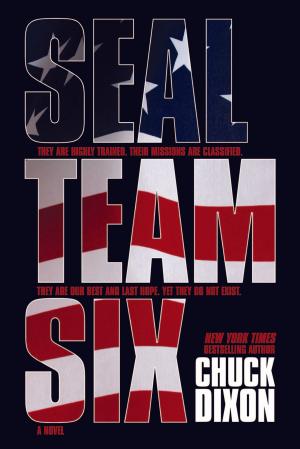 Cover of the book SEAL Team Six: The Novel by Angela Cruickshank, Andy Diggle