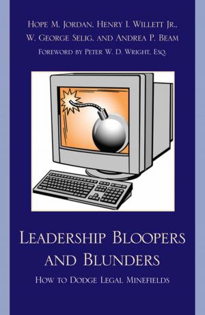 Cover of the book Leadership Bloopers and Blunders by Irving H. Buchen
