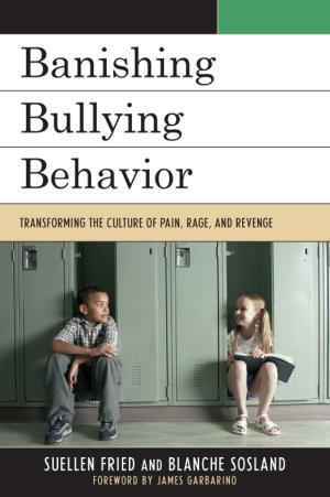 Book cover of Banishing Bullying Behavior