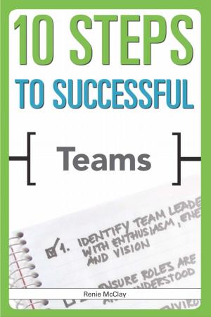 Cover of the book 10 Steps to Successful Teams by William J. Rothwell, Jim M. Graber