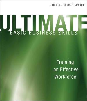 Cover of the book Ultimate Basic Business Skills by Geoff Greenwood