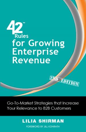 Cover of the book 42 Rules for Growing Enterprise Revenue (2nd Edition) by Guy Ralfe, Himanshu Jhamb; Edited by Rajesh Setty