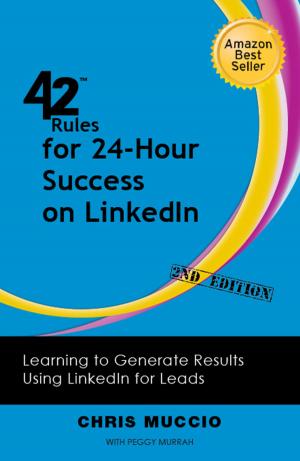 Cover of the book 42 Rules for 24-Hour Success on LinkedIn (2nd Edition) by Shavitz, Jeff