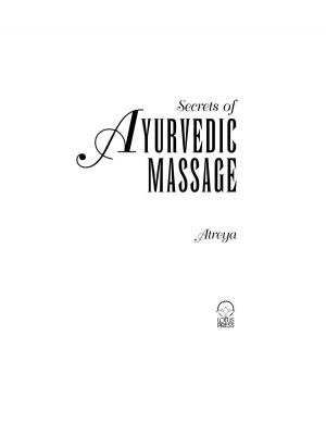 Cover of the book Secrets of Ayurvedic Massage by Krinsky, Santosh