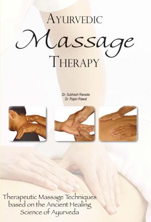 Book cover of Ayurvedic Massage Therapy