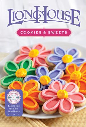 Cover of the book Lion House Cookies and Sweets by Lisa Mangum