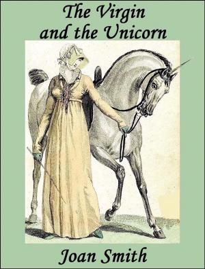 Book cover of The Virgin and the Unicorn