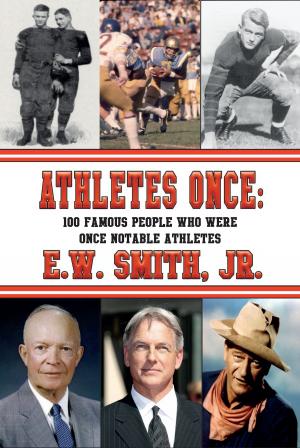 Cover of ATHLETES ONCE: 100 Famous People Who Were Once Notable Athletes