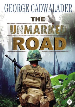 Cover of the book The Unmarked Road by G.A. Henty