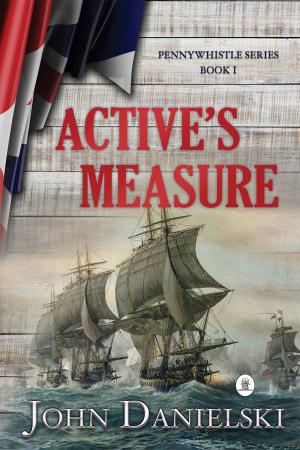 Cover of the book Active's Measure by G.A. Henty