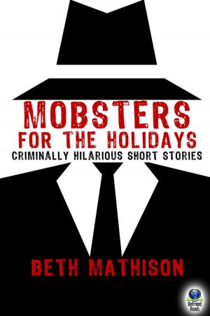 Cover of the book Mobsters for the Holidays by Jack Treby