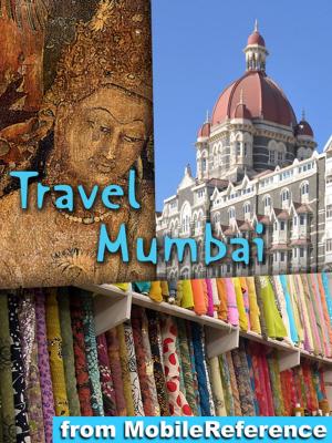 Cover of the book Travel Mumbai, India by Laura Lee Hope