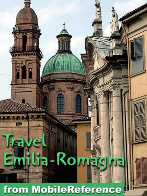bigCover of the book Travel Emilia-Romagna, Italy by 