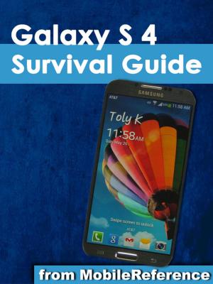 Cover of the book Galaxy S 4 Survival Guide by Thomas Jefferson