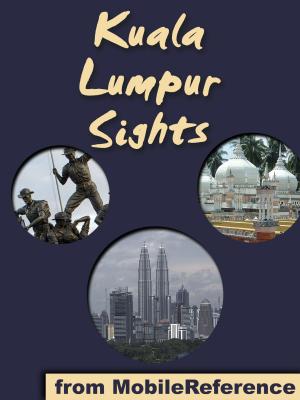 Cover of the book Kuala Lumpur Sights by Anatole France, Wilfrid Jackson (Translator)