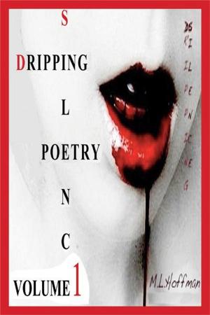 Cover of the book Dripping Silence Volume 1 by Wayne D. Overholser