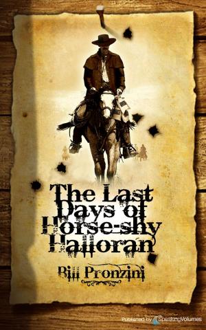 Cover of the book The Last Days of Horse-Shy Halloran by Barbara D'Amato