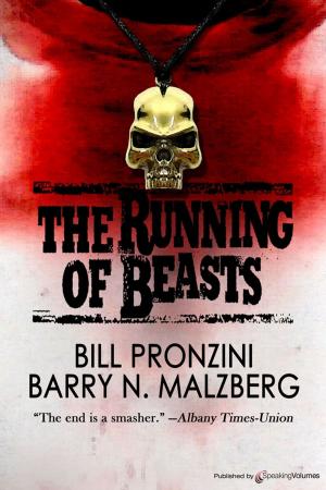 Cover of the book The Running of Beasts by Brian Kelleher, Mack Maloney