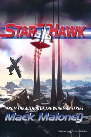 Cover of the book Starhawk by Mack Maloney