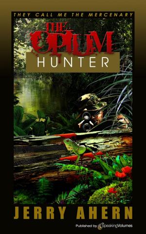 Cover of the book The Opium Hunter by Bill Pronzini