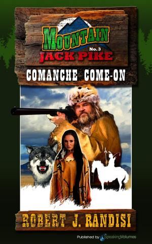 Cover of the book Comanche Come-On by Jerry Ahern