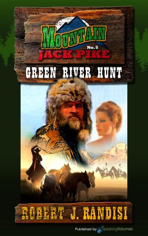 Cover of the book Green River Hunt by J.R. Roberts