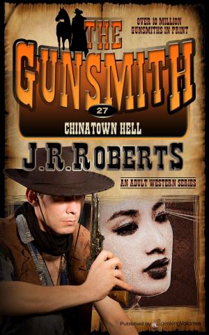 Cover of the book Chinatown Hell by Jory Sherman