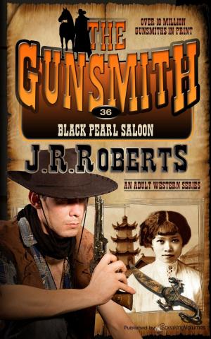 Cover of the book Black Pearl Saloon by J.R. Roberts