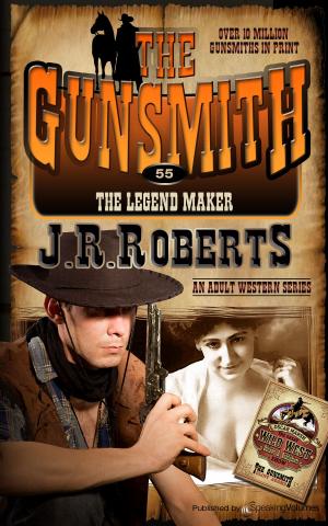 Cover of the book The Legend Maker by J.R. Roberts