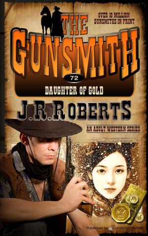 Cover of the book Daugher of Gold by J.R. Roberts