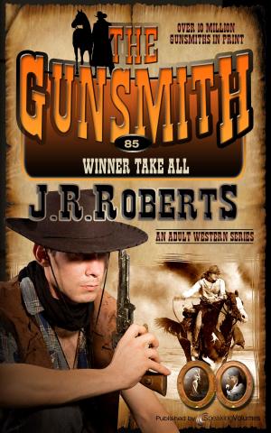 Cover of the book Winner Take All by J.R. Roberts