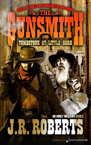 Cover of the book Tombstone at Little Horn by Robert J. Randisi