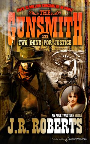 Cover of the book Two Guns for Justice  by J.R. Roberts