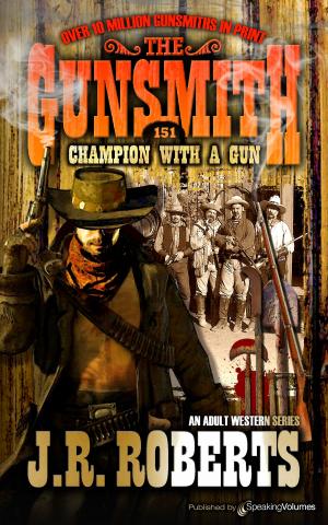 Cover of the book Champion with a Gun by Annette Meyers
