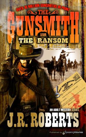 Cover of the book The Ransom by J.R. Roberts
