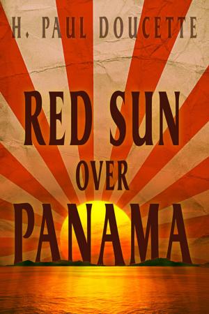 Cover of the book Red Sun Over Panama by D. G. Driver