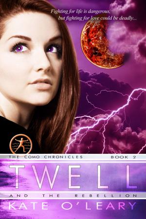 Book cover of Twell and the Rebellion