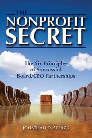 Cover of the book The Nonprofit Secret by Robin Benoit, Jillian Benoit