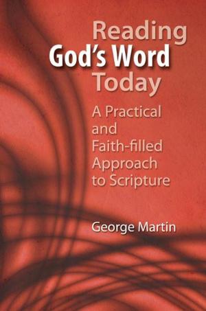 Cover of the book Reading God's Word Today by Dr. Mary Amore
