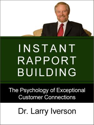 Cover of the book Instant Rapport Building by Terri Levine, Ph.D.