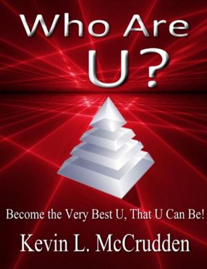 Cover of the book Who Are U?: by Terri Levine, Ph.D.