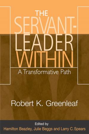 Cover of the book Servant-Leader Within, The: A Transformative Path by St. Thérèse of Lisieux; translated by Francis Broome, CSP