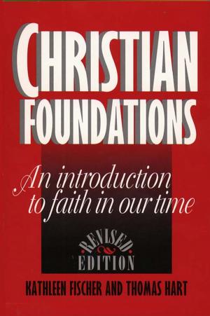 Book cover of Christian Foundations (Revised Edition): An Introduction to Faith in Our Time