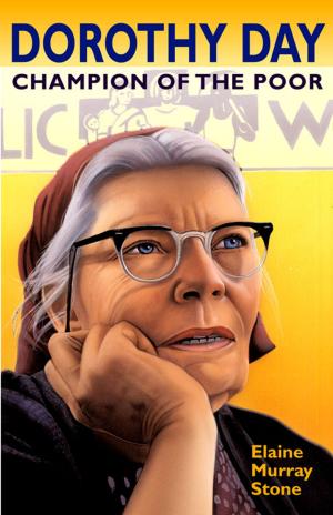 Cover of the book Dorothy Day: Champion of the Poor by Eugene Kennedy