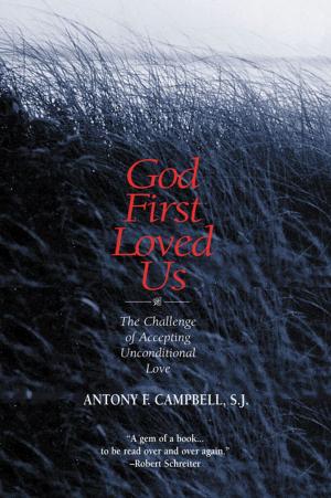 Cover of the book God First Loved Us by Jack Rathschmidt, OFM Cap, and Gaynell Cronin