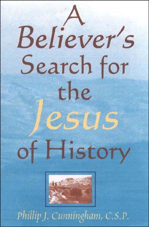 Cover of the book Believers Search for the Jesus of History, A by Richard J. Hart, OFM Cap