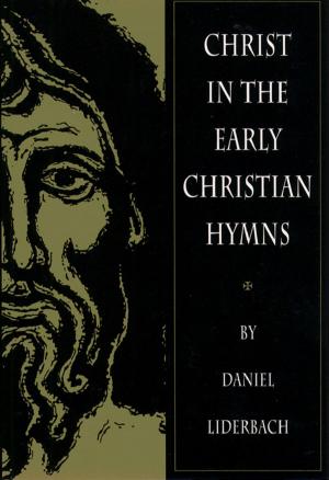 bigCover of the book Christ in the Early Christian Hymns by 